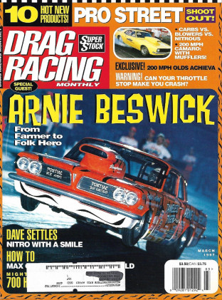 DRAG RACING MONTHLY 1997 MAR - ARNIE, PRO STREET DUEL, ROSSI, SETTLES